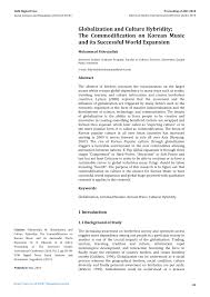 Pdf Globalization And Culture Hybridity The Commodification On Korean Music And Its Successful World Expansion
