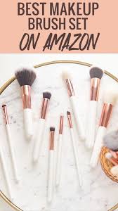 My Top 10 Makeup Brushes Best Makeup Brush Set On Amazon Makeup Brush Set Best Best Makeup Products Best Makeup Brushes