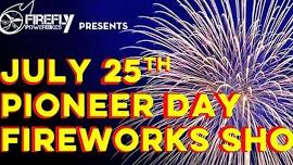 Pioneer Days Celebration & Fireworks