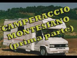 Affari a tutti i costi uk. Affari A 4 Ruote Italia Presenta Cazzate A Quattro Ruote Speciale Camperaccio Montesiano 1parte Youtube