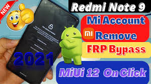 Here you can easily unlock the xiaomi redmi 9 or note 9 android mobile. Unlock Xiaomi Mi Account For Gsm