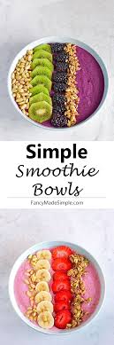 Three Simple Smoothie Bowl Recipes For You To Try Strawberry Banana Blackberry Kiwi And Orange Mango Smoothie Bo Easy Smoothie Bowl Smoothie Bowl Recipe Food