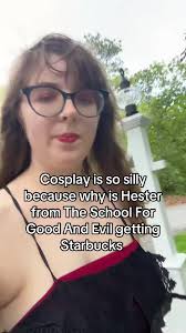 Hester in The School for Good and Evil in Real Life