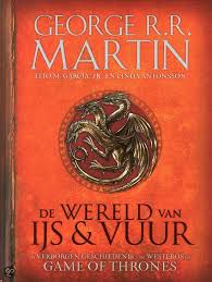 Verborgen Geschiedenis Van Westeros Game Of Thrones George R R Martin Boeken Game Of Thrones Geschiedenis