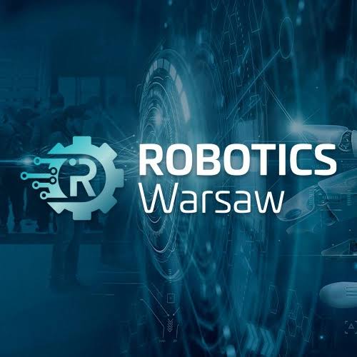 Robotics Warsaw (Industry Trade Fair for Industrial Robotics) — Nadarzyn (Warsaw metropolitan area), Mazowieckie (Masovian Voivodeship), Poland
