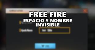 Check spelling or type a new query. Espacio Y Nombre Invisible Para Nicks De Free Fire Liga De Gamers