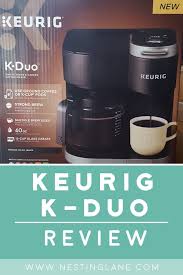 To make coffee maker descaler recipe for stuffed. Keurig K Duo Coffee Maker Review Nesting Lane