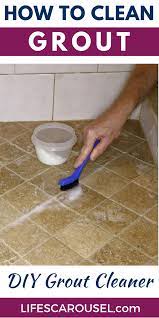 Add the power of white vinegar if rub the sponge or cloth over both the tiles and grouting. How To Clean Grout The Best Homemade Grout Cleaner Lifes Carousel In 2021 Grout Cleaner Homemade Grout Cleaner Diy Grout Cleaner