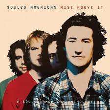 Rise Above It by Souled American