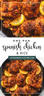 Easy One Pan Spanish Chicken And Rice Is Made With Simple Seasoning That Come Together With Zesty Easy Chicken Recipes Spanish Chicken Recipes Spanish Chicken