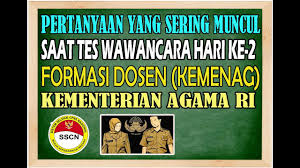 Peserta skb cpns kemenag 2018 diimbau bawa portofolio ini. Soal Skb Wawancara Dosen Kementerian Agama Youtube