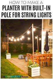 Diy Pflanzgefass Mit Mast Fur Lichterketten Diy Fur Holding Lichterketten Mast Mit P Hinterhofbeleuchtung Terrassen Lichterketten Garten Landschaftsbau