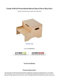 Valid for purchases in us stores and on lowes.com. Cheap Kid Kraft Personalized Natural Step N Store Step Stool