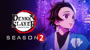 Category 【 anime > titles > demon slayer: Demon Slayer Season 2 Release Date Cast Plot Of The Series Interviewer Pr