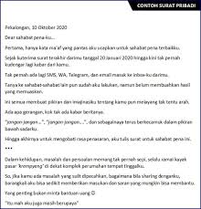 Bagimana sih ciri ciri surat peribadi dalam bahasa inggris ini, ya sama saja dengan yang ada dalam bahasa indonesia yang terpenting dari sisi bahasa yang membedakanya dengan surat lainya misalnya. 22 Contoh Surat Pribadi Singkat Untuk Sahabat Guru Ortu