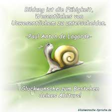 Erwähne zum beispiel kein studium, wenn er lieber eine ausbildung machen möchte und stecke die erwartungen nicht zu hoch, um keinen druck auszuüben. Https Www Xn Glckwnsche Sprche 32bdj De Glueckwuensche Pruefung Glueckwuensche Abi Html