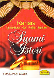 Rahsia membuat isteri anda tersenyum. Rahsia Kemesraan Dan Kebahagiaan Suami Isteri Al Hidayah