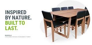 Exactly the way you want it. Modern Timber Furniture Melbourne Sydney Brisbane Adelaide