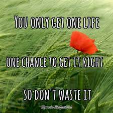 Life Is So Precious Kids Grow Up Too Fast Loved Ones Pass On Time Flies Don T Waste Your Time Doing Anything T Life Spiritual Messages Inspirational Quotes