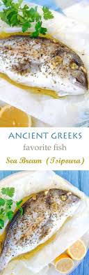 Greek Oven Baked Sea Bream Recipe Tsipoura Real Greek Recipes Recipe Fish Recipes Greek Recipes Sea Bream Recipes