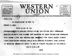 1912 l st nw · d 0.64 mi . Western Union Telegram From Louis E Miller To Horace B Deal Regarding A Dinner For Robert E Hannegan Harry S Truman