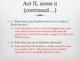 When lady macbeth discovers that macbeth had not put the daggers where they were supposed to go, and refuses to go back to the scene of the crime, she is infuriated and calls him a coward and when she comes back, she says this, my hands are of your. Ppt Macbeth Powerpoint Presentation Free Download Id 3142727
