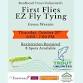 First Flies EZ Fly Tying event image