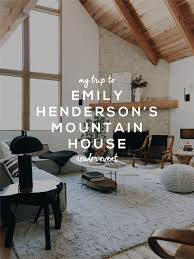 Check spelling or type a new query. My Trip To Emily Henderson S Mountain House Francois Et Moi
