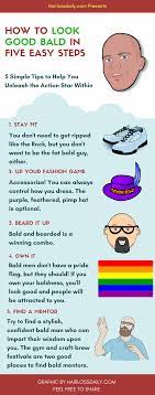 The biggest reason why many are attracted to bald men is that they are more dominant, stronger, and confident (source, source). Will You Look Good Bald Five Ways To Know