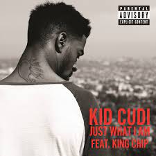 Just What I Am Single By Kid Cudi Spotify
