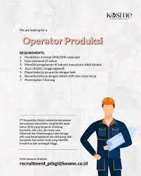 Gaji oranger mobile di pt pos indonesia. Operator Produksi Kosme Pt Kosmetika Global Indonesia Atmago