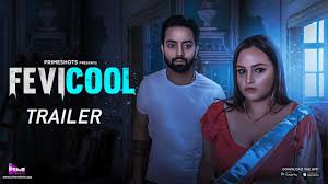 Web Series Wala | Fevicool Hot Web Series (2023) Prime Shots: Cast, Crew,  Release Date, Roles, Real Names Know Everything about Web Series  Here....... | Instagram