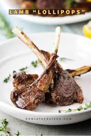 Lamb Lollipops Or Scottadito With Video How To Feed A Loon Recipe Lamb Lollipops Lamb Chop Recipes Lamb Recipes