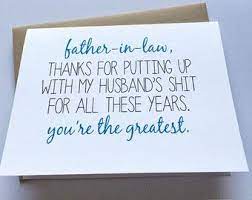 Favorite father in law quotes. In Law Card Funny Mother In Law Card Funny Father In Law Etsy Birthday Greetings For Mother Funny Fathers Day Card Father In Law