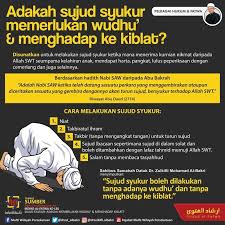 Adakah Sujud Syukur Memerlukan Wudhu Menghadap Ke Kiblat Fatwa Sujud Sujufsyukur Islam Muslim Bersyukur Kosakata Hadith