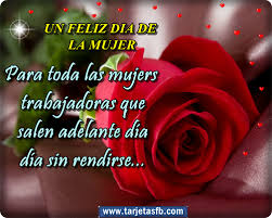 Por eso cuando llega este día especial, el día de la madre tenemos que aprovechar para hacerle vivir el mejor día de su vida y una de las formas de comenzar a hacerlo es con un mensaje bonito para nada se puede ocultar de las madres. Imagenes Del Dia De La Mujer Mensajes Frases Pensamientos 2019 Sarcoimagenes Frases Pensamientos Tarjetas