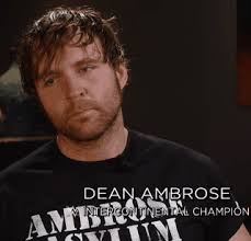 First Fight (DEAN AMBROSE)