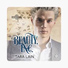 Beauty, Inc.: Pennymaker Tales, Book 3 (Unabridged) by Tara Lain