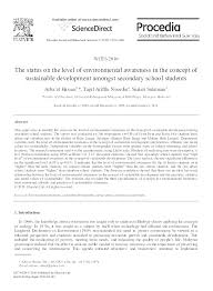 Find out information about different institutions and apply to them directly. Pdf The Status On The Level Of Environmental Awareness In The Concept Of Sustainable Development Amongst Secondary School Students Praveen Khutail Academia Edu