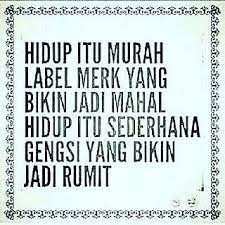 Gengsi Itu Yg Bikin Hidup Rumit Kata Kata Motivasi Kata Kata Indah Ungkapan Lucu