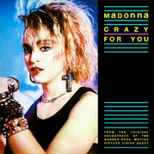Crazy for You (Madonna song)