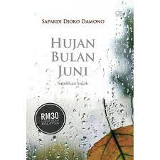 10 kumpulan puisi sapardi djoko damono: Hujan Bulan Juni Karya Sapardi Djoko Lubuk Buku Malaysia Facebook