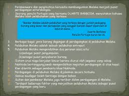 Melaka muncul sebagai pusat perdagangan dan pelabuhan yang maju. Pusat Perdagangan Melaka Ppt Download