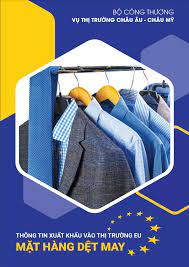 Thông tin xuất khẩu Mặt hàng Dệt may vào thị trường EU