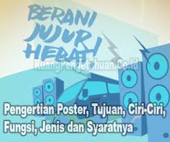Sejalan dengan pernyataan di atas, herawati dan iriaji. Pengertian Poster