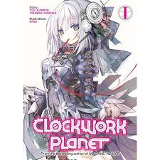 New releases and popular books, including bofuri: Clockwork Planet Light Novel Clockwork Planet Light Novel Vol 1 Series 1 Paperback Walmart Com In 2021 Mine Illustration Light Novel Anime