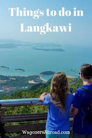 Even though langkawi is small, there is a huge amount to do here, and you will find some engaging museums, shopping outlets, and other spots like. The Ultimate Guide 15 Things To Do In Langkawi Malaysia Wagoners Abroad