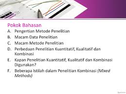 Perspektif Metode Penelitian Kuantitatif Kualitatif Dan Kombinasi Ppt Download