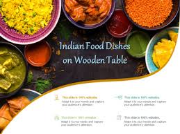 Maybe you would like to learn more about one of these? Indian Food Dishes On Wooden Table Ppt Powerpoint Presentation Gallery File Formats Powerpoint Templates