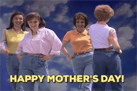 Funny but emotional quote for mother day. Funny Mothers Day Gifs Get The Best Gif On Giphy